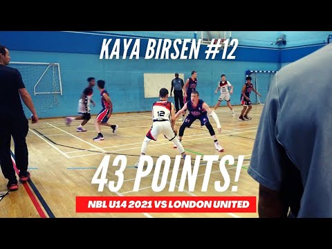 Kaya Birsen's 43 Points vs London United @ NBL U14 Boys 2021/22 Game 2 Highlights
