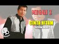 Meggi Z Cinta Hitam Official Audio