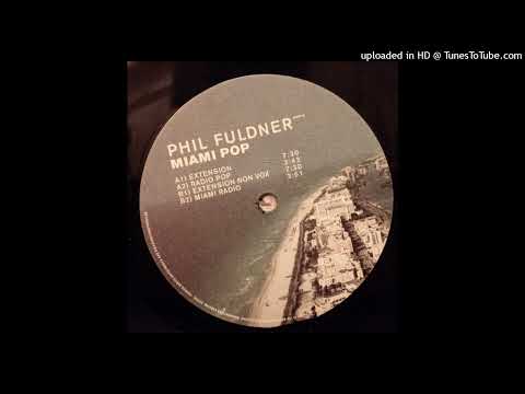 Phil Fuldner - Miami Pop (Extension) (Electro, Euro House) 2001 Vinyl 12"