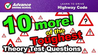 10 More of the Toughest Theory Test Questions
