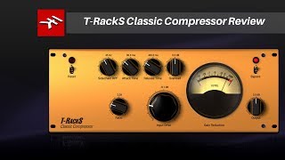 Video thumbnail for IK Multimedia-Classic Compressor by Home Studio Simplified