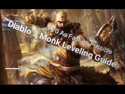 Diablo 3 Monk 1-70 Leveling Guide For Season 25