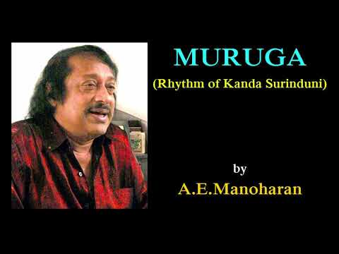 CEYLON TAMIL POP SONGS | CEYLON MANOHAR SINGS | MURUGA (Rhythm of Kanda Surinduni) by A E Manoharan