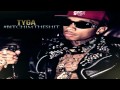 Tyga Ft. Dash D Cadet (Cold Flamez) - Bouncin On ...