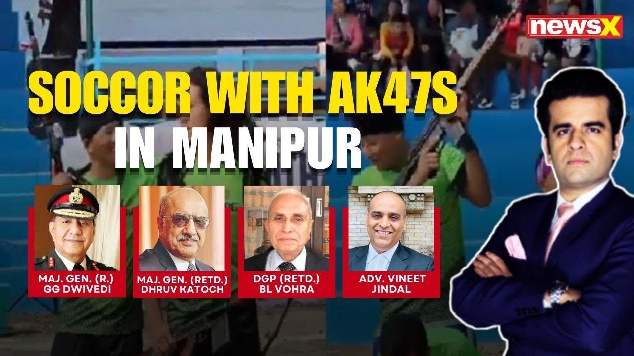Manipur: Football Match With AK47 Rifles | 5 Arrested, 1st Crackdown For Normalcy? | NewsX