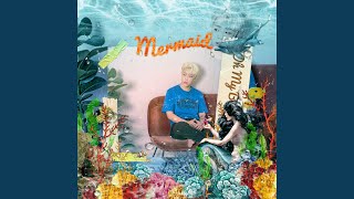 Mermaid (Feat. Jay Moon) (Prod. AVANTGARDE)