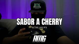 El De Las R's - Sabor A Cherry
