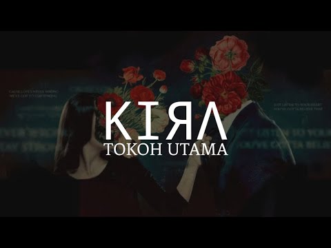 KIЯΛ - Tokoh Utama | lirik lagu