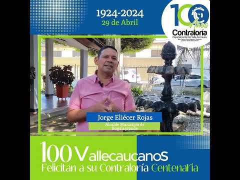 El Dr. Jorge Eliecer Rojas, Alcalde Municipal de Bugalagrande felicita a la CDVC