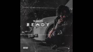 TK Kravitz - Ready