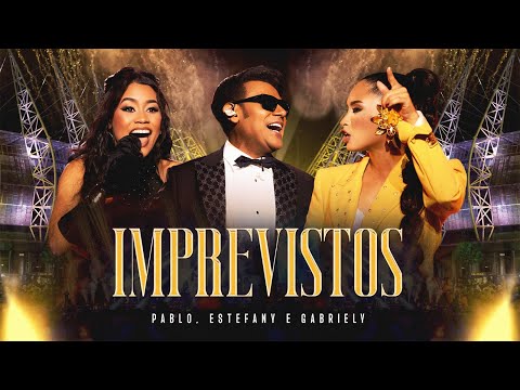 Pablo Oficial and Estefany e Gabriely