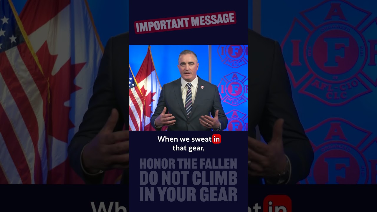 IAFF President Kelly Stair Climb Message