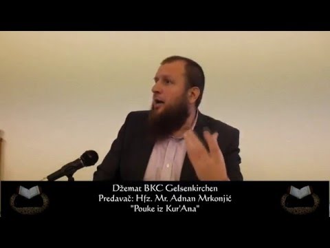 Nemoj ciniti sirk Allahu - Hfz. Mr. Adnan Mrkonjic