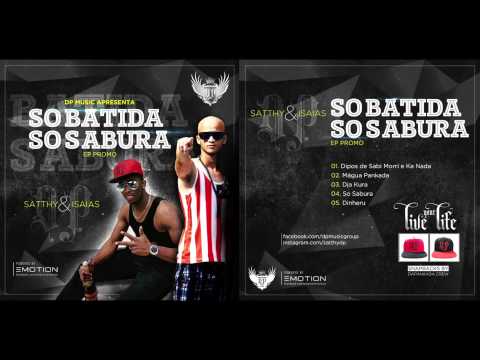 Dipos de sabe morri e ka nada -  (satthy & isaias)  BATIDA