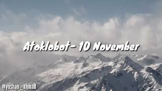 Download lagu ATOKLOBOT- 10 NOVEMBER Lirik (music reggae) mp3