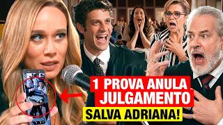 QUEM AMA CUIDA: Dora envia 1 PROVA PRA PEDRO que ANULA JULGAMENTO! Adriana sai da cadeia MILIONARIA