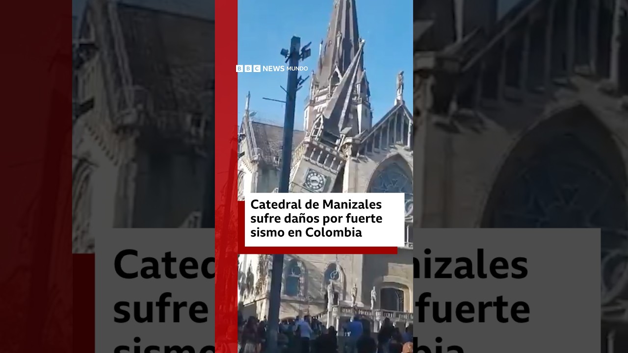 Miniatura HD: Catedral de Manizales sufre daños por fuerte sismo en Colombia