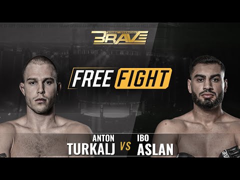 FREE MMA Fight | Anton Turkalj vs Ibo Aslan | BRAVE CF 40