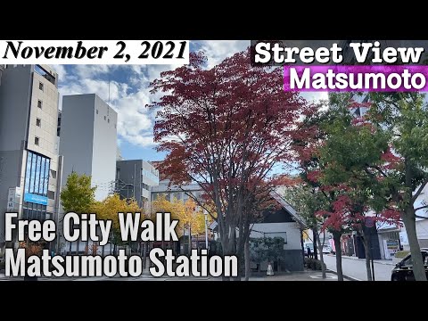 [Matsumoto Street View] Free City Walk : around Matsumoto Station  , Nagano Japan Vlog ASMR