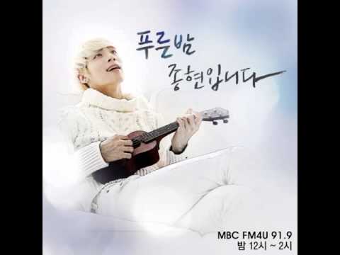 140520 푸른밤 종현입니다 Full