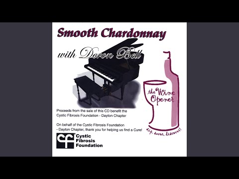 download lagu mp3 mp4 Smooth Chardonnay, download lagu Smooth Chardonnay gratis, unduh video klip Smooth Chardonnay