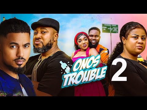 ONOS TROUBLE PT 2 (NEW Movie) - NOSA REX, TOUITOU BEN LATEST TRENDING NOLLYWOOD MOVIE 2025