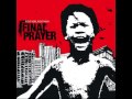 Final Prayer - Guilt Trip 