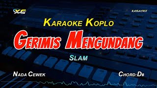 Download lagu Gerimis Mengundang Karaoke Koplo nada cewek Slam... mp3