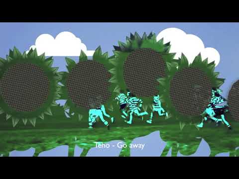 Teho - Go Away (Traum 218)