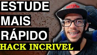 Hack Para Voc Estudar Mais Rpido do que Nunca (Passo a Passo)