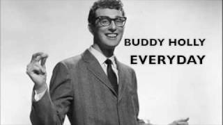 Buddy Holly - Everyday (ORIGINAL)
