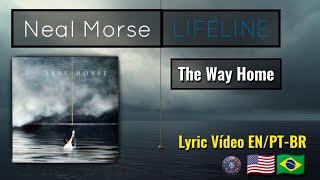 Neal Morse – The Way Home [Lifeline 2008] Legendado – Parte 2/7 – [Lyric Video EN/PT-BR]🎬