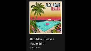 Alex Adair - Heaven (Radio Edit)