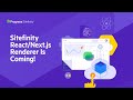 Sitefinity React Next Js Renderer Is Coming