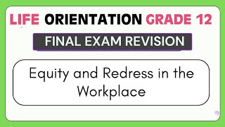 Download lagu Equity and Redress in the Workplace | Life Orientation Grade 12 mp3