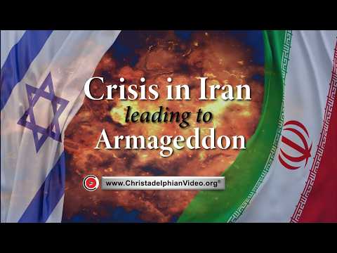 Crisis In Iran - Leading to Armageddon - Jonathan Bowen