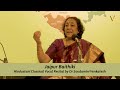 Jaipur Baithiki - Hindustani Classical Vocal Recital by Dr. Soudamini Venkatesh