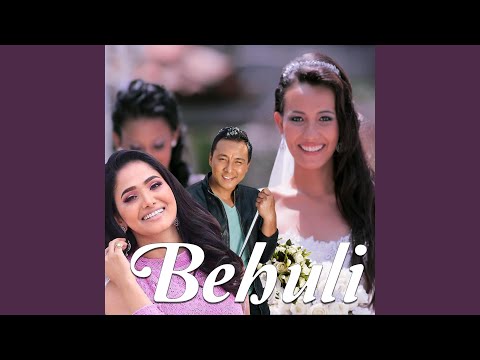 Behuli (feat. Indira Joshi & Santosh Lama)