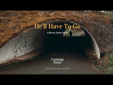 He'll Have To Go | Short Horror Film Trailer