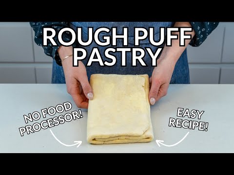 EASY Rough Puff Pastry Recipe (WITHOUT a Food Processor)