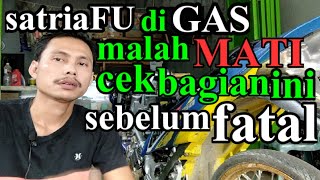 Download lagu penyebab satria fu mati mendadak saat di gas ternyata ini masalahnya mp3