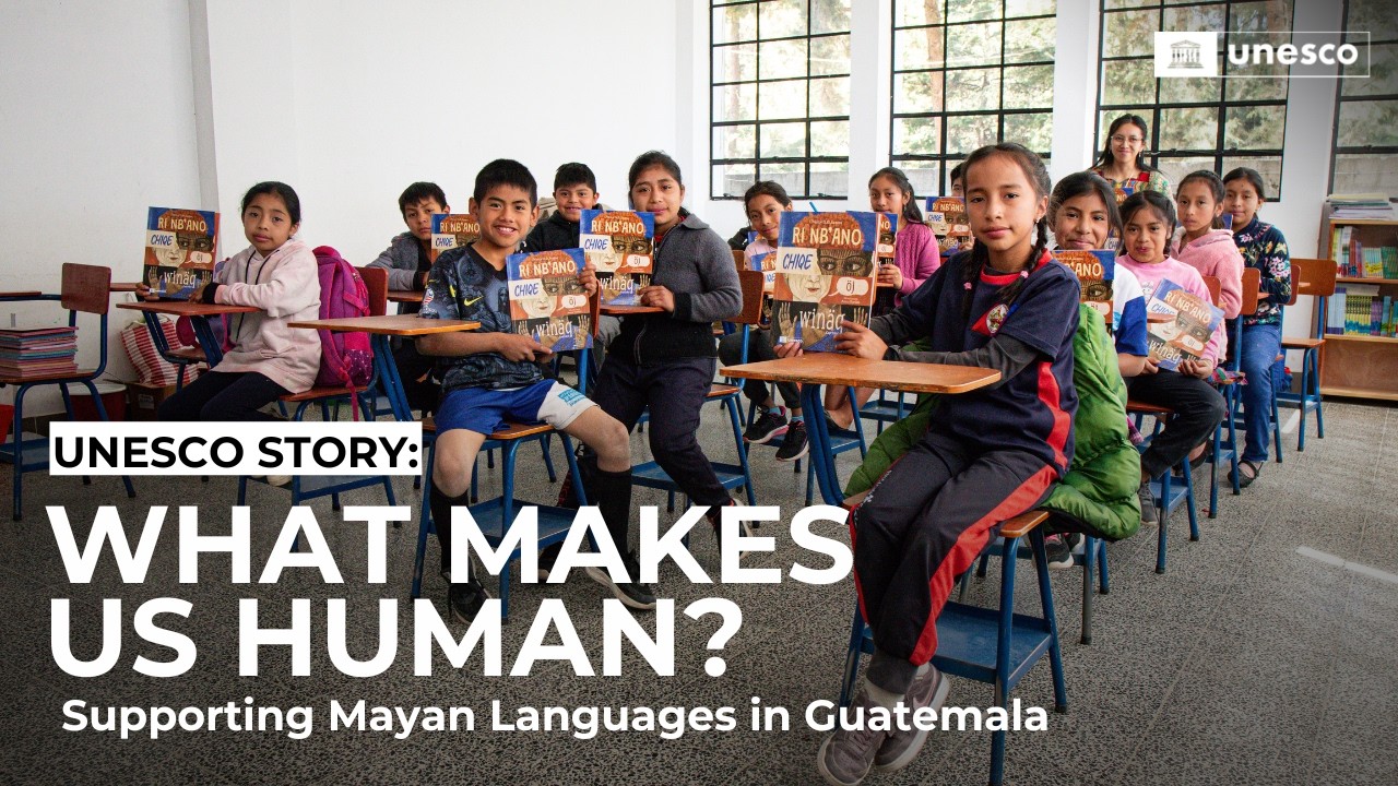 What Makes Us Human? Supporting Mayan Languages in Guatemala