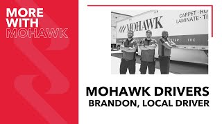 Mohawk Drivers: Brandon, Local Driver