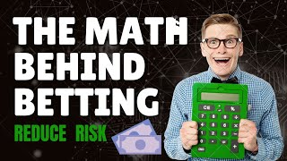 Explaining the Math Behind Sports Betting  |  Understanding odds, probabilities, and expected value