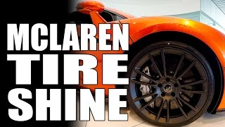 How To Shine & Protect Tires | McLaren 570S | Masterson's Car Care