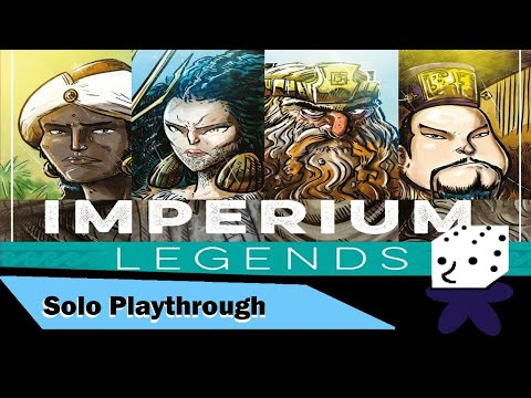 Imperium Legends - Solo Playthrough