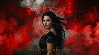 Evanescence - Field Of Innocence ( 2026 Version ) Inspired Fan Remake 