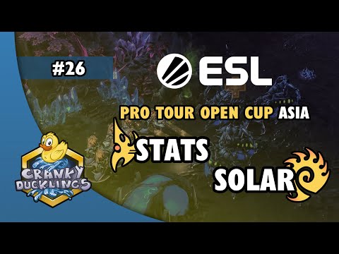 Stats vs Solar - PvZ | ESL Open Cup #26 Asia | Weekly EPT StarCraft 2 Tournament