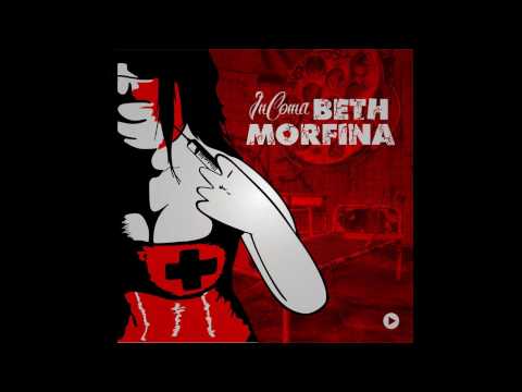 Beth Morfina - In Coma (Full Album)