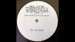 Download lagu Black Eyed Peas - Don't phunk with my heart (Dan be Edit) mp3